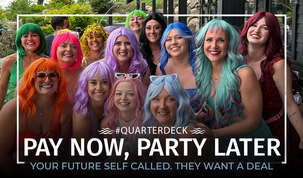 Colorful-wigged friends promote Quarterdeck party deal